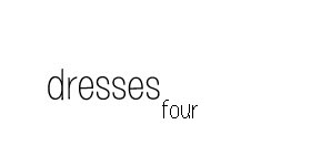 dresses